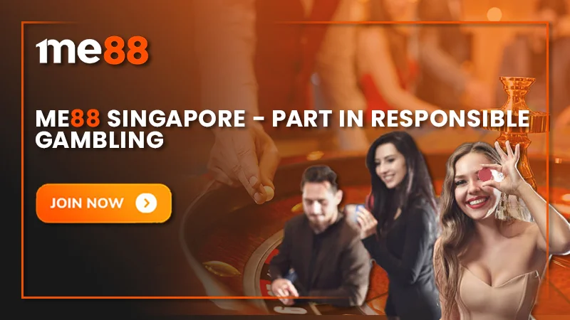 me88 Singapore - part in responsible gambling.